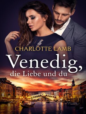 cover image of Venedig, die Liebe und du